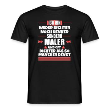 Weder Dichter noch Denker, sondern Maler - Männer T-Shirt - Schwarz - Vorne - AI Model Male 178 light (178cm)