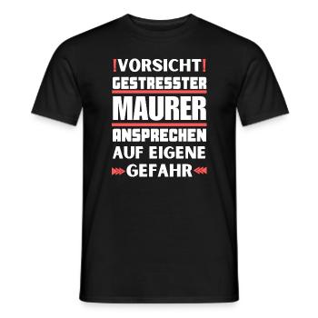 Don't talk to stressed bricklayers! - Men's T-Shirt - black - Front - AI Model Male 178 light (178cm)