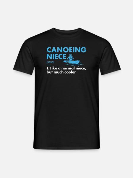 Canoeist Niece Definition Canoeing - Men's T-Shirt - black