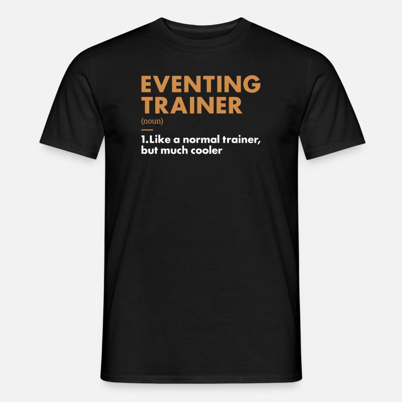 Rider Trainer Definition Eventing - Männer T-Shirt - Schwarz