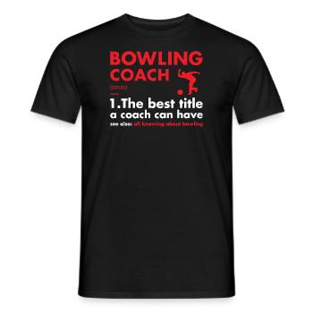 Sport Coach Definition Bowling - Männer T-Shirt - Schwarz - Vorne - AI Model Male 178 light (178cm)