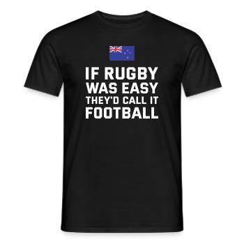 If Rugby Was Easy New Zealand Rugby - Männer T-Shirt - Schwarz - Vorne - AI Model Male 178 light (178cm)