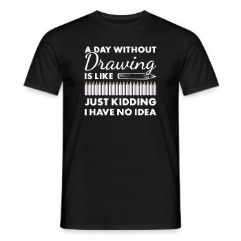 Drawer A Day Without Drawing - Men's T-Shirt - black - Front - AI Model Male 178 light (178cm)