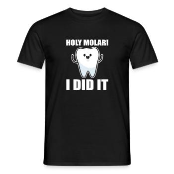 Holy Molar! I did it - Dental school - Dentist - Men's T-Shirt - black - Front - AI Model Male 178 light (178cm)