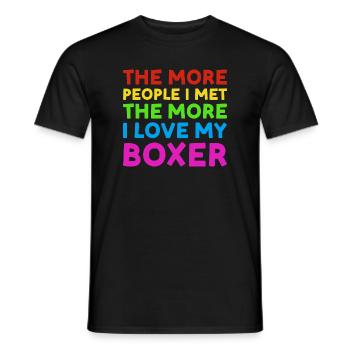 More People I Met More I Love Boxer - Männer T-Shirt - Schwarz - Vorne - AI Model Male 178 light (178cm)