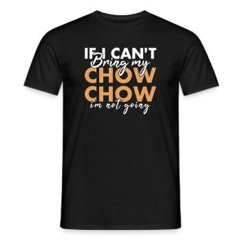 Apportez mon Chow Chow Je ne vais pas - T-shirt homme - noir - Devant - AI Model Male 178 light (178cm)