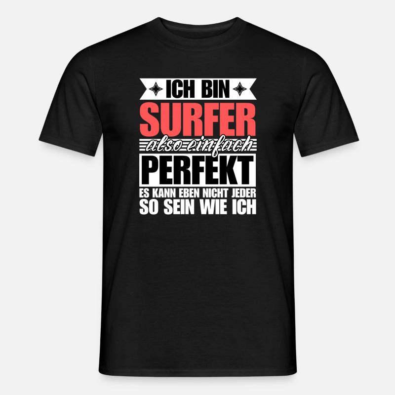Perfekter Surfer - Männer T-Shirt - Schwarz