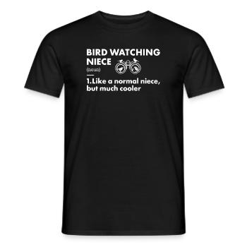 Bird Watcher Niece Definition Bird Watching - Männer T-Shirt - Schwarz - Vorne - AI Model Male 178 light (178cm)