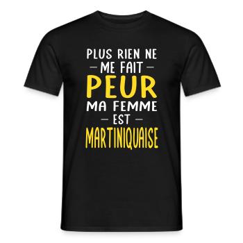 Rien ne me fait peur ma femme est Martiniquaise - T-shirt homme - noir - Devant - AI Model Male 178 light (178cm)