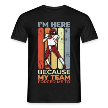 Funny Football Saying - Men's T-Shirt - black - Front - AI Model Male 178 light (178cm)