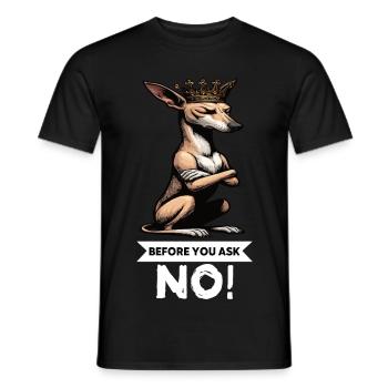 Before You Ask Podenco Podencos Podencoliebhaber - Men's T-Shirt - black - Front - AI Model Male 178 light (178cm)