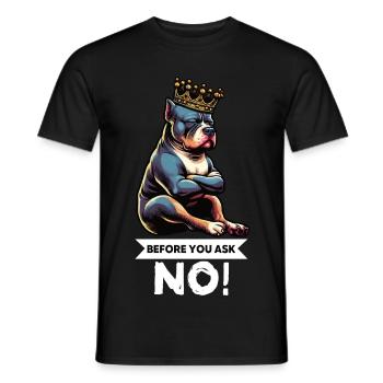 Before You Ask American Bully Bully Pit Bullys - Men's T-Shirt - black - Front - AI Model Male 178 light (178cm)