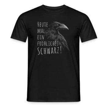 Heute mal ein fröhliches Schwarz Rabe Krähe Gothic - Männer T-Shirt - Schwarz - Vorne - AI Model Male 178 light (178cm)