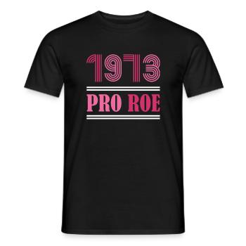 1973 Pro Roe - Men's T-Shirt - black - Front - AI Model Male 178 light (178cm)