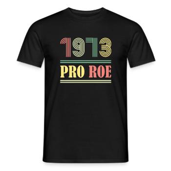 1973 Pro Roe - Men's T-Shirt - black - Front - AI Model Male 178 light (178cm)