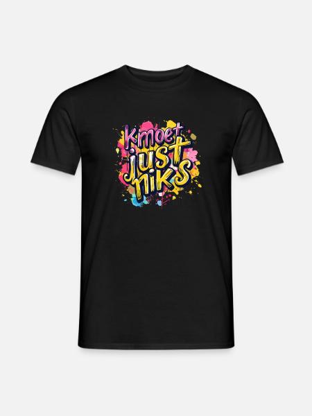Kmoet just niks, Antwerps dialect shirts - Heren T-shirt - zwart