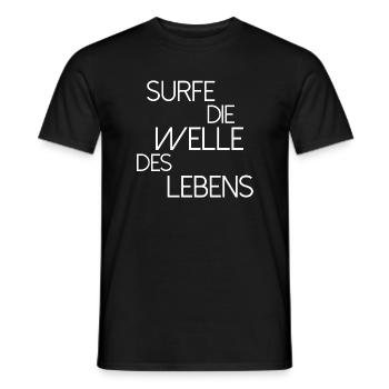 Surfe die Welle des Lebens Surfer Spruch - Männer T-Shirt - Schwarz - Vorne - AI Model Male 178 light (178cm)