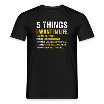 Sport 5 choses que je veux dans la vie Volleyball de plage - T-shirt homme - noir - Devant - AI Model Male 178 light (178cm)
