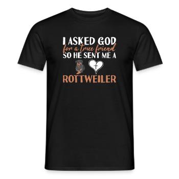 I Asked God For A True Friend Rottweiler - Men's T-Shirt - black - Front - AI Model Male 178 light (178cm)