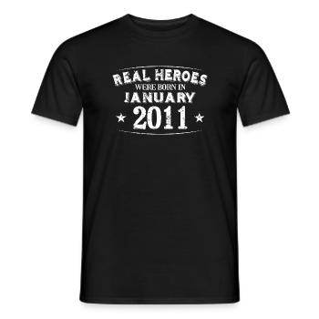 Real Heroes were born in January 2011 Birthday - Men's T-Shirt - black - Front - AI Model Male 178 light (178cm)