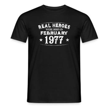Real Heroes were born in February 1977 Birthday - Men's T-Shirt - black - Front - AI Model Male 178 light (178cm)