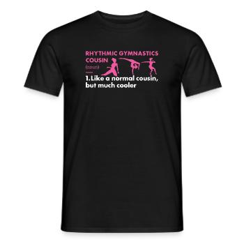 Gymnast Cousin Definition Rhythmic Gymnastics - Männer T-Shirt - Schwarz - Vorne - AI Model Male 178 light (178cm)