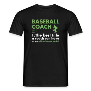 Entraîneur sportif Définition Baseball - T-shirt homme - noir - Devant - AI Model Male 178 light (178cm)