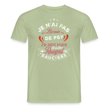 je n'ai pas besoin de psy, j'ai juste besoin.. - T-shirt homme - vert sauge - Devant - AI Model Male 178 light (178cm)