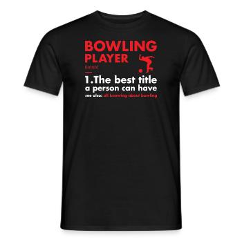 Définition du joueur de sport Bowling - T-shirt homme - noir - Devant - AI Model Male 178 light (178cm)