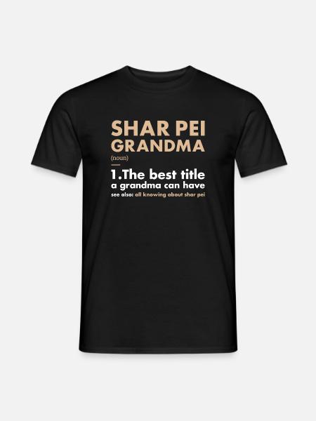Shar Pei Grandma Definition - Men's T-Shirt - black