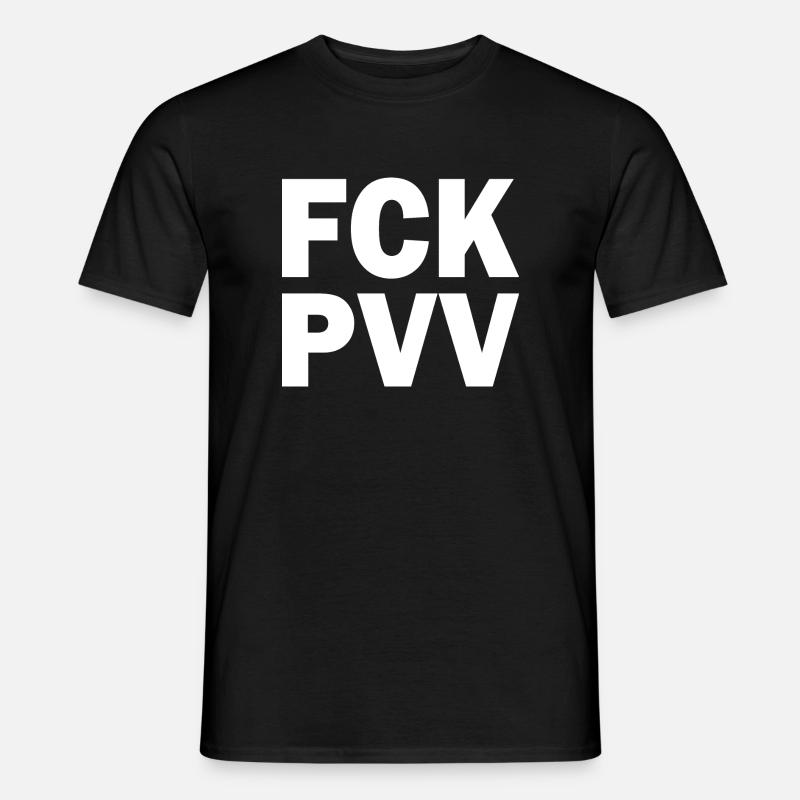 Fck pvv - Männer T-Shirt - Schwarz