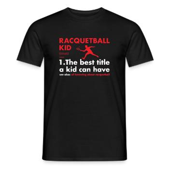 Sport Kid Définition Racquetball - T-shirt homme - noir - Devant - AI Model Male 178 light (178cm)