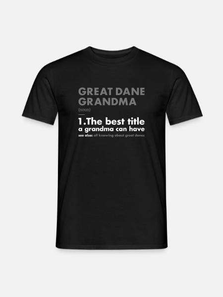 Great Dane Grandma Definition - Men's T-Shirt - black