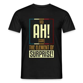 AH The Element Of Surprise - Men's T-Shirt - black - Front - AI Model Male 178 light (178cm)