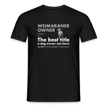 Définition du propriétaire du braque de Weimar - T-shirt homme - noir - Devant - AI Model Male 178 light (178cm)