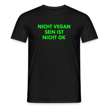 nicht vegan sein ist nicht ok - Männer T-Shirt - Schwarz - Vorne - AI Model Male 178 light (178cm)