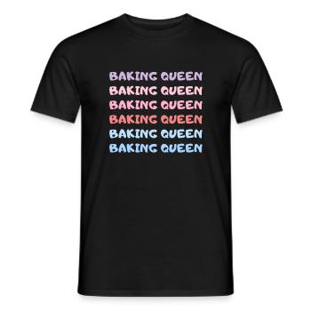Baking Queen Funny Baking Saying - Men's T-Shirt - black - Front - AI Model Male 178 light (178cm)