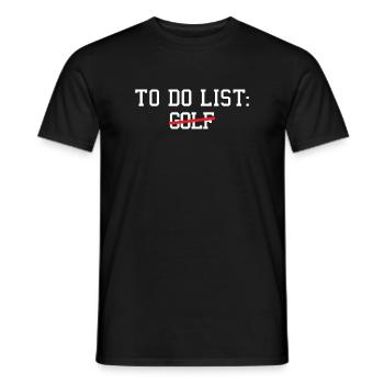 Sport To Do List Golf - Männer T-Shirt - Schwarz - Vorne - AI Model Male 178 light (178cm)
