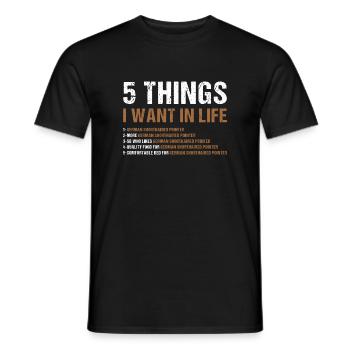 5 Things I Want In Life German Shorthaired Pointer - Men's T-Shirt - black - Front - AI Model Male 178 light (178cm)