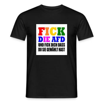 fick die afd und fick dich dass du sie gewählt has - Männer T-Shirt - Schwarz - Vorne - AI Model Male 178 light (178cm)