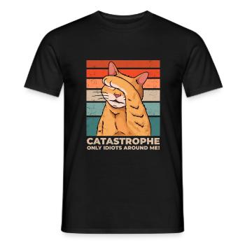 Katze Katastrophe überall Idioten Lustig - Männer T-Shirt - Schwarz - Vorne - AI Model Male 178 light (178cm)