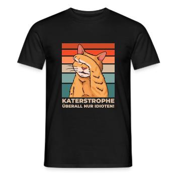 Katze Katastrophe überall Idioten Lustig - Männer T-Shirt - Schwarz - Vorne - AI Model Male 178 light (178cm)