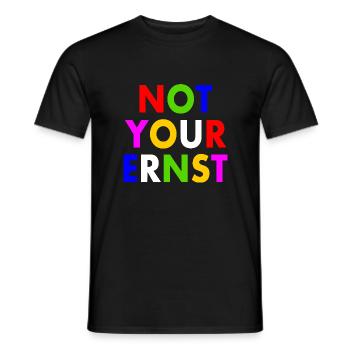Not your ernst - Männer T-Shirt - Schwarz - Vorne - AI Model Male 178 light (178cm)
