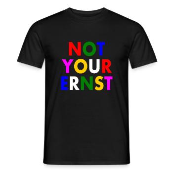 Not your ernst - Männer T-Shirt - Schwarz - Vorne - AI Model Male 178 light (178cm)