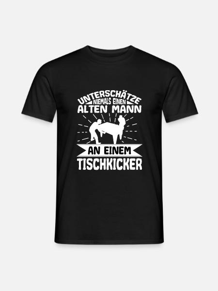 Tischfußball Unterschätze Alten Mann Spruch Lustig - Männer T-Shirt - Schwarz
