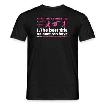 Gymnast Aunt Definition Rhythmic Gymnastics - Männer T-Shirt - Schwarz - Vorne - AI Model Male 178 light (178cm)