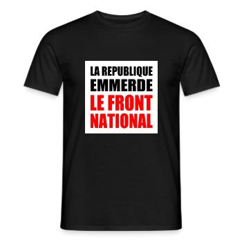 The Republic fucks the National Front - Men's T-Shirt - black - Front - AI Model Male 178 light (178cm)