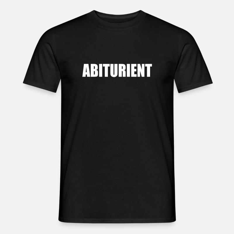 Abiturient - Männer T-Shirt - Schwarz