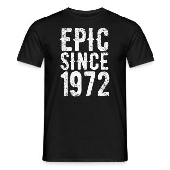 Epic since 1972 - Männer T-Shirt - Schwarz - Vorne - AI Model Male 178 light (178cm)