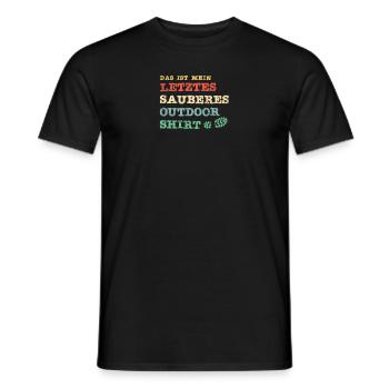 Das ist mein letztes sauberes Outdoor Shirt - Männer T-Shirt - Schwarz - Vorne - AI Model Male 178 light (178cm)